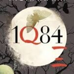 1Q84  By Haruki Murakami