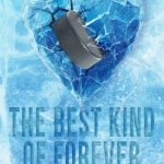 The Best Kind of Forever By Celeste Briars