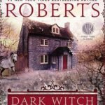 Dark Witch  By Nora Roberts