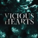 Vicious Hearts By Jagger Cole