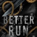Better Run By Alina May