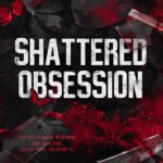 Shattered Obsession  By Tina Spencer