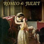 Romeo and Juliet By William Shakespeare