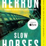 Slow Horses By Mick Herron