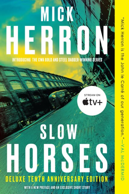 Slow Horses By Mick Herron