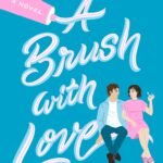 A Brush with Love  Mazey Eddings