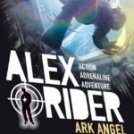Ark Angel By Anthony Horowitz