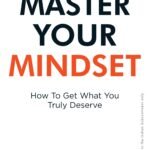 Master Your Mindset By  Mindset Reading