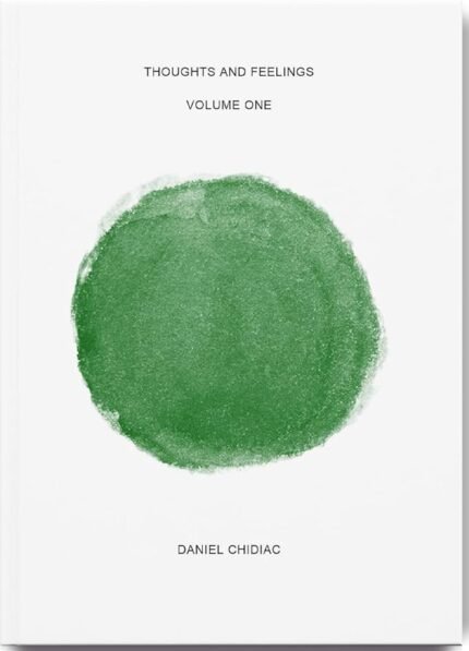 Thoughts and Feelings By Daniel Chidiac