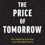 The Price of Tomorrow By Jeff Booth