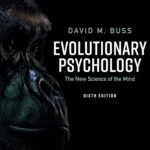 Evolutionary Psychology By David M. Buss