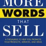 More Words That Sell By Richard Bayan