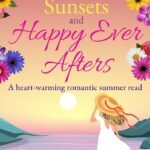 Sunsets and Happy Ever Afters By Teresa F. Morgan