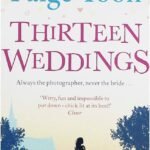 Thirteen Weddings By Paige Toon