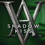 Shadow Kiss By Richelle Mead
