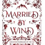 Married by Wind  By Angela J. Ford