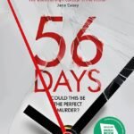 56 Days By Catherine Ryan Howard