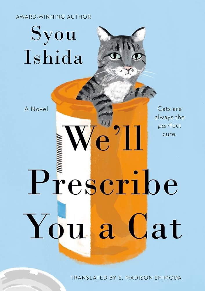 714Lp+hJ2kL._AC_UF894,1000_QL80_ We'll Prescribe You a Cat By Syou Ishida - Image 1
