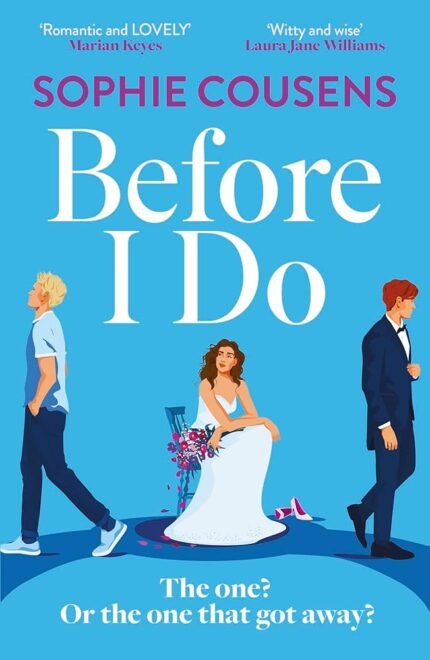 Before I Do By Sophie Cousens