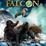 The Eye of the Falcon By Michelle Paver