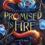 Promised in Fire By Jasmine Walt