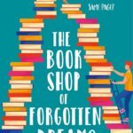 The Bookshop of Forgotten Dreams By Emily Blaine