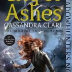 City of Ashes By Cassandra Clare