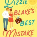 Lizzie Blake's Best Mistake By Mazey Eddings
