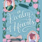 A Rivalry of Hearts By Tessonja Odette