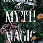 Goddess of Myth and Magic By Angela J. Ford