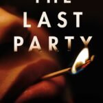 The Last Party  By A.R. Torre