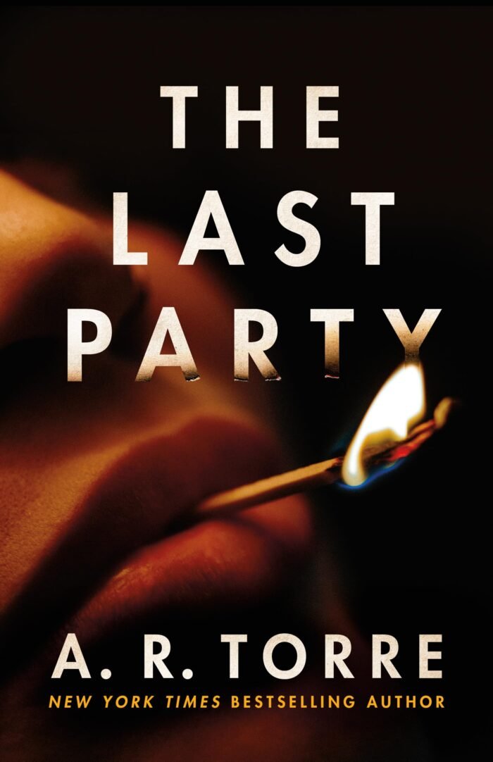 The Last Party  By A.R. Torre - Image 1