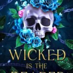 Wicked is the Reaper By Nisha J. Tuli