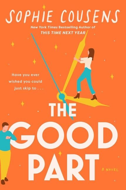 The Good Part By Sophie Cousens
