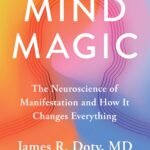 Mind Magic By James R. Doty