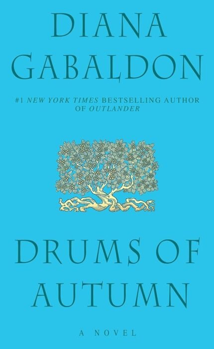 Drums of Autumn By Diana Gabaldon