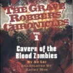 Cavern of the Blood Zombies By Lei Xu