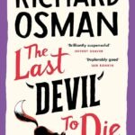 The Last Devil to Die By Richard Osman