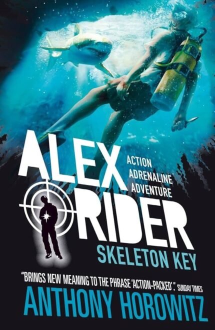 Skeleton Key By Anthony Horowitz