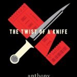The Twist of a Knife By Anthony Horowitz