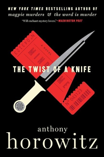 The Twist of a Knife By Anthony Horowitz