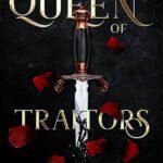 The Queen of Traitors By Laura Thalassa