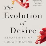 The Evolution Of Desire By David M. Buss
