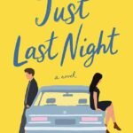 Just Last Night By Mhairi McFarlane