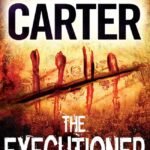 The Executioner By Chris Carter