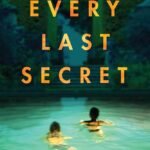 Every Last Secret By A.R. Torre