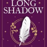 Longshadow By Olivia Atwater