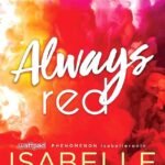Always Red By Isabelle Ronin
