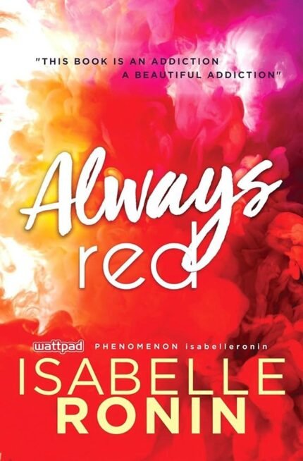 Always Red By Isabelle Ronin