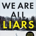 We Are All Liars By Carys Jones